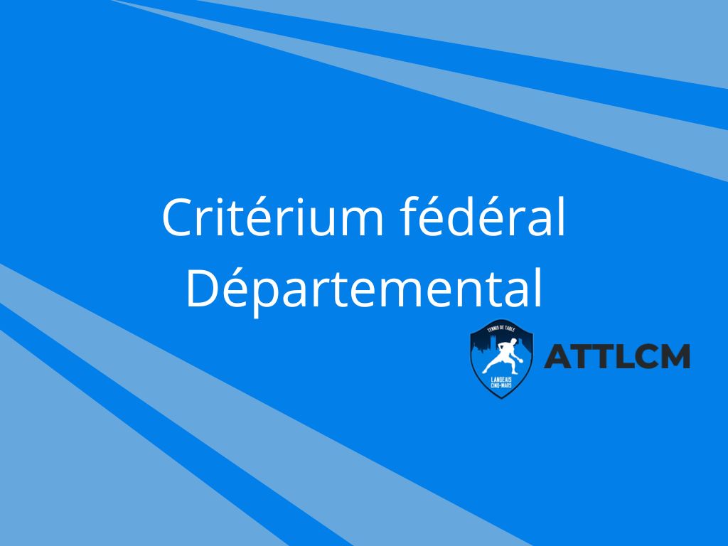 Critérium fédéral - Individuel Départemental